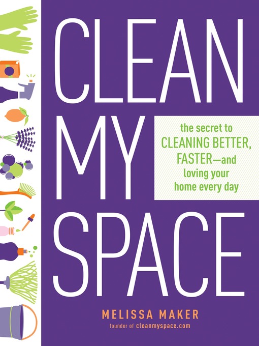 Title details for Clean My Space by Melissa Maker - Wait list